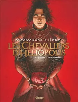 Les Chevaliers d'Héliopolis - Tome 3 - Rubedo, l'Oeuvre au Rouge