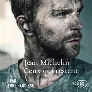 Ceux qui restent Jean Michelin - AudioBooks