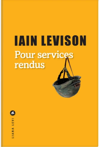 IAIN LEVISON - POUR SERVICES RENDUS