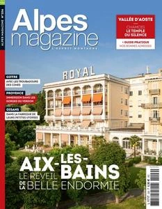 Alpes Magazine - Mai-Juin 2024 - Magazines
