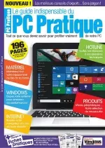 Windows et Internet Pratique Hors Série N°17 – Juillet 2018 - Magazines