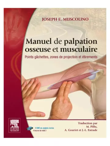Manuel de palpation osseuse et musculaire - Livres