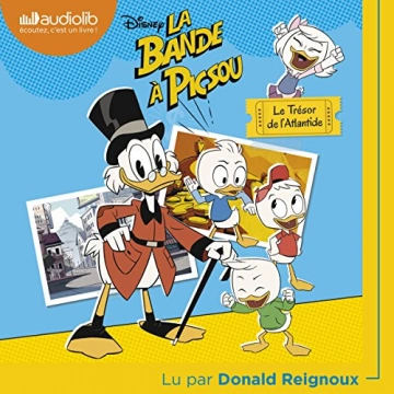 La Bande à Picsou - Le trésor de l'Atlantide Walt Disney - AudioBooks