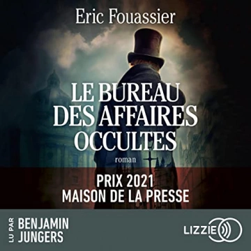 ERIC FOUASSIER - LE BUREAU DES AFFAIRES OCCULTES - - AudioBooks