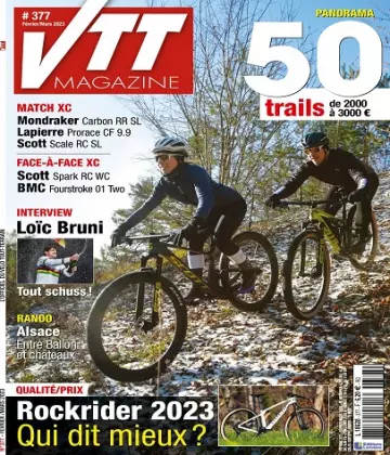 VTT Magazine N°377 – Février-Mars 2023