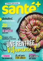Santé + N°69 – Septembre 2018 - Magazines