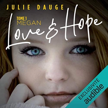 Love and Hope 1 - Megan Julie Dauge - AudioBooks