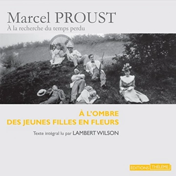 À l'ombre des jeunes filles en fleurs Marcel Proust - AudioBooks
