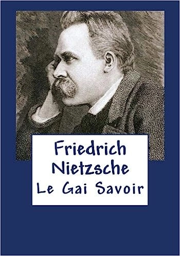 Le gai savoir  Friedrich Nietzsche