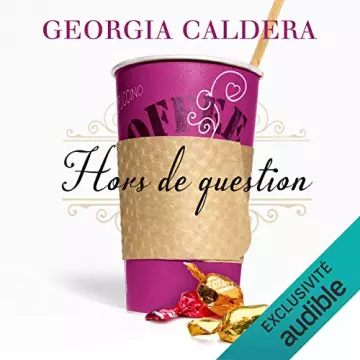 Hors de question T2  Georgia Caldera - AudioBooks