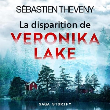 La Disparition de Veronika Lake Sébastien Theveny - AudioBooks