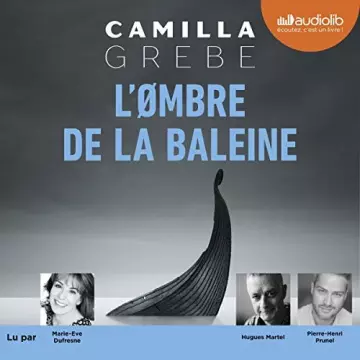 CAMILLA GREBE - L'OMBRE DE LA BALEINE