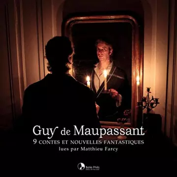 9 Contes et Nouvelles fantastiques Guy de Maupassant - AudioBooks