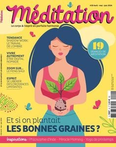 Méditation - Avril-Juin 2024 - Magazines