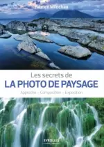 Les secrets de la photo de paysage - Livres