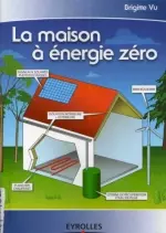 LA MAISON A ENERGIE ZERO - Livres