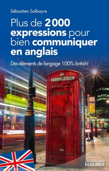 Plus de 2000 expressions pour communiquer en anglais - Livres