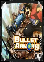 BULLET ARMORS - INTÉGRALE - Mangas