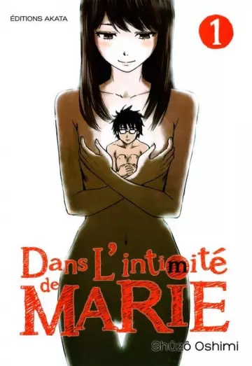 DANS L'INTIMITÉ DE MARIE - INTÉGRALE 9 TOMES - Mangas