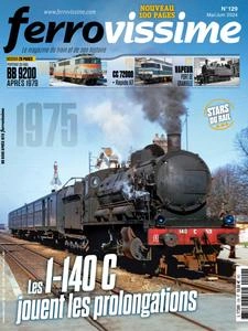 Ferrovissime N.129 - Mai-Juin 2024 - Magazines