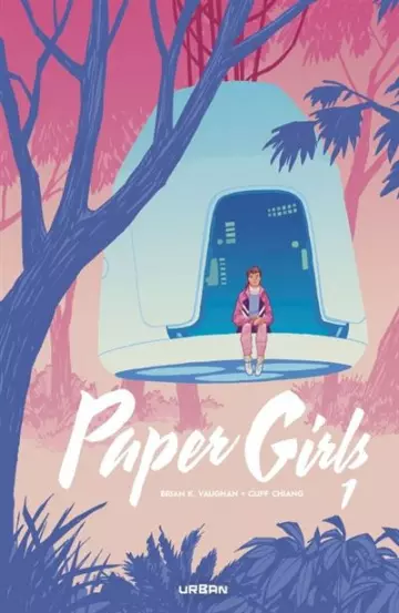 Paper Girls : Intégrale 1
