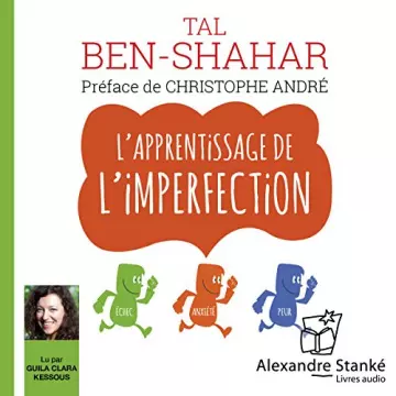 L'apprentissage de l'imperfection Tal Ben-Shahar - AudioBooks