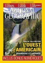 National Geographic N°200 – L’Ouest Américain