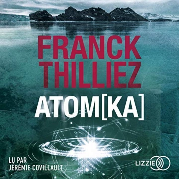 AtomKa Franck Thilliez - AudioBooks