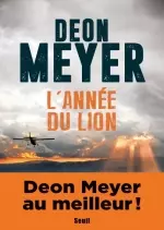 L’année du lion - Deon Meyer - Livres