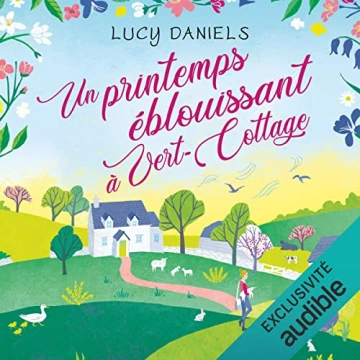 Un printemps éblouissant à Vert-Cottage T 3 Lucy Daniels - AudioBooks