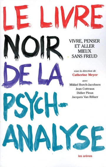 Le livre noir de la psychanalyse - Livres