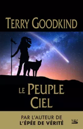 TERRY GOODKIND - LE PEUPLE CIEL - Livres