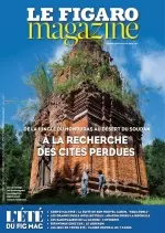 Le Figaro Magazine Du 28 Juillet 2017