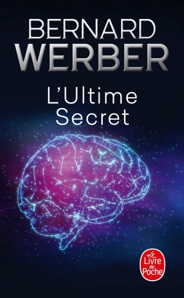 Bernard Werber  L'Ultime Secret