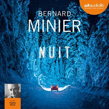 Nuit Bernard Minier - AudioBooks