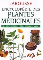 Encyclopédie des plantes médicinales - Livres