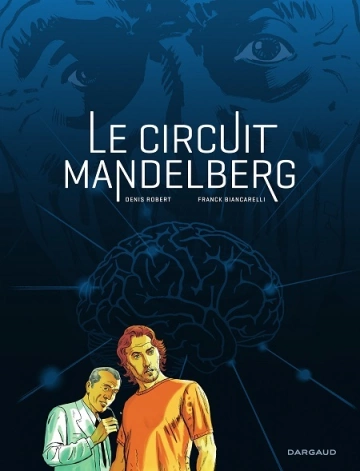 LE CIRCUIT MANDELBERG