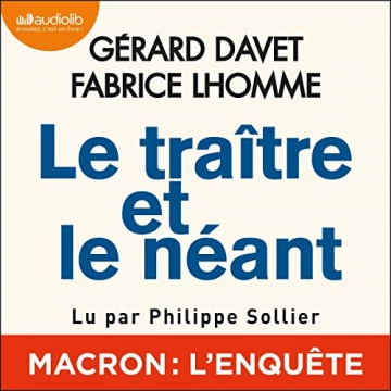 GÉRARD DAVET, FABRICE LHOMME - LE TRAÎTRE ET LE NÉANT - AudioBooks