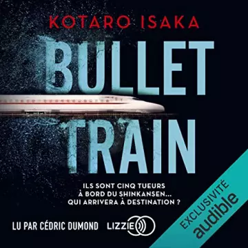 Bullet Train Kotaro Isaka - AudioBooks