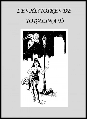 Les Histoires de Tobalina 05 - Adultes