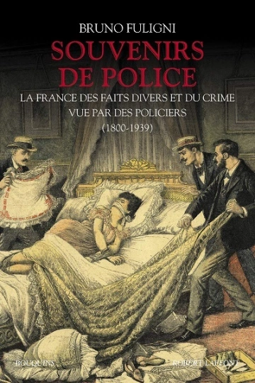 SOUVENIRS DE POLICE - BRUNO FULIGNI - Livres