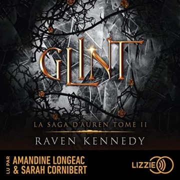 La Saga d'Auren 2 - Glint Raven Kennedy - AudioBooks