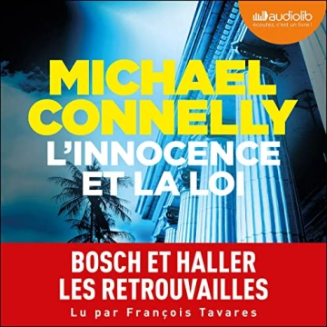 L'Innocence et la loi Michael Connelly - AudioBooks