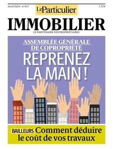 Le Particulier Immobilier - Avril 2024 - Magazines