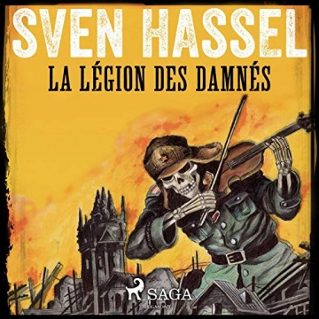 La Légion des damnés Sven Hassel - AudioBooks