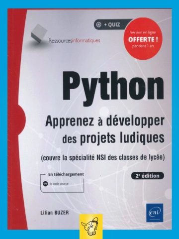 Python - Apprenez à développer des projets ludiques 2ed - Livres
