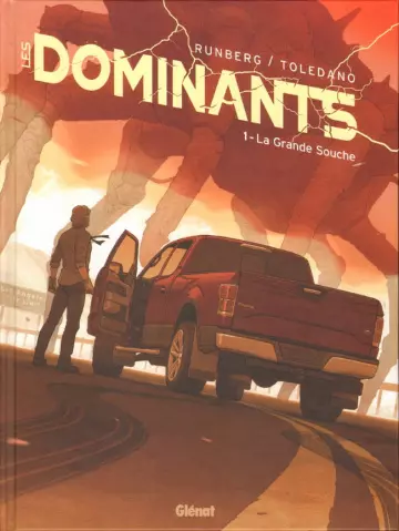 Les Dominants - BD Intégrale 3 Tomes