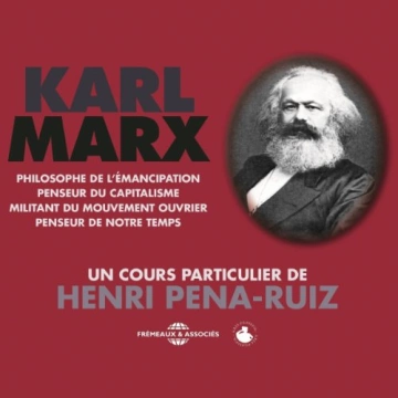 HENRI PENA-RUIZ - KARL MARX