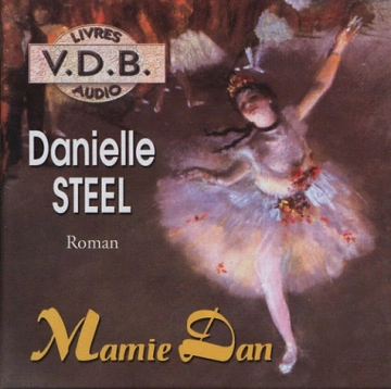 DANIELLE STEEL - MAMIE DAN