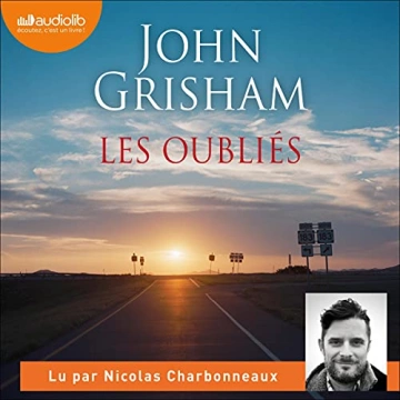 JOHN GRISHAM - LES OUBLIÉS - AudioBooks